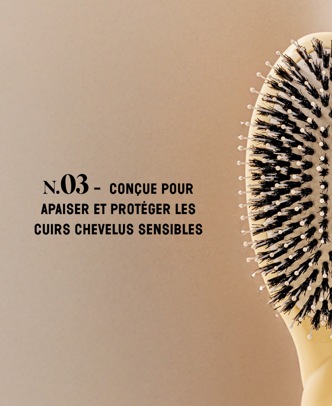 N.03 The Gentle Scalp Care HairBrush The Essential Softness Ivory Cair