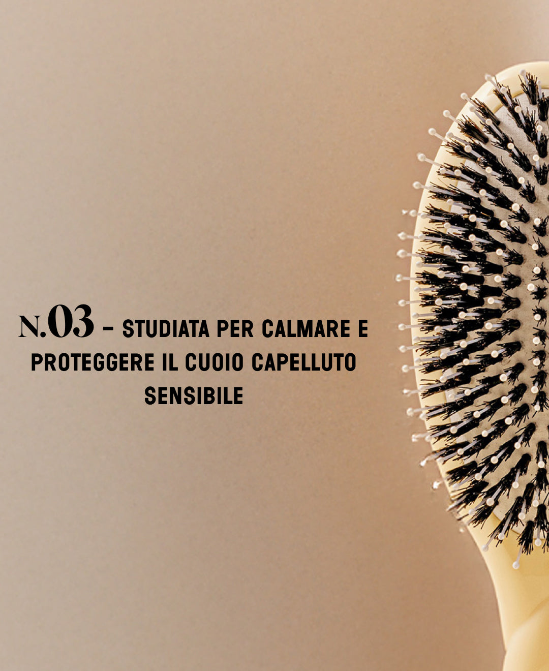 N.03 The Gentle Scalp Care HairBrush The Essential Softness Ivory Cair